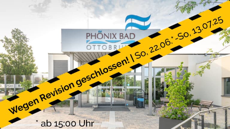 sommerliches Foto vom Eingang zum Phönix-Bad, schräg übers Bild ein gelb-schwarzes Flatterband mit Text: Wegen Revision geschlossen. Sonntag, 22.06 bis Sonntag, 13.07.25